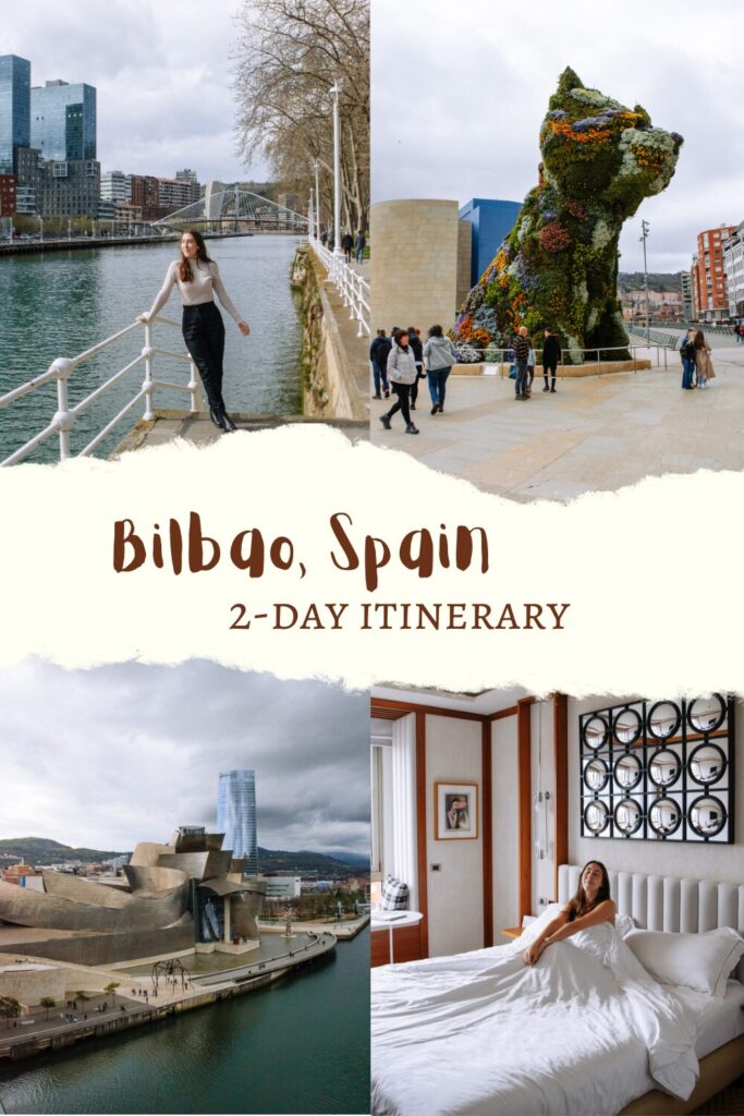 Bilbao, Spain – A 2-Day Itinerary